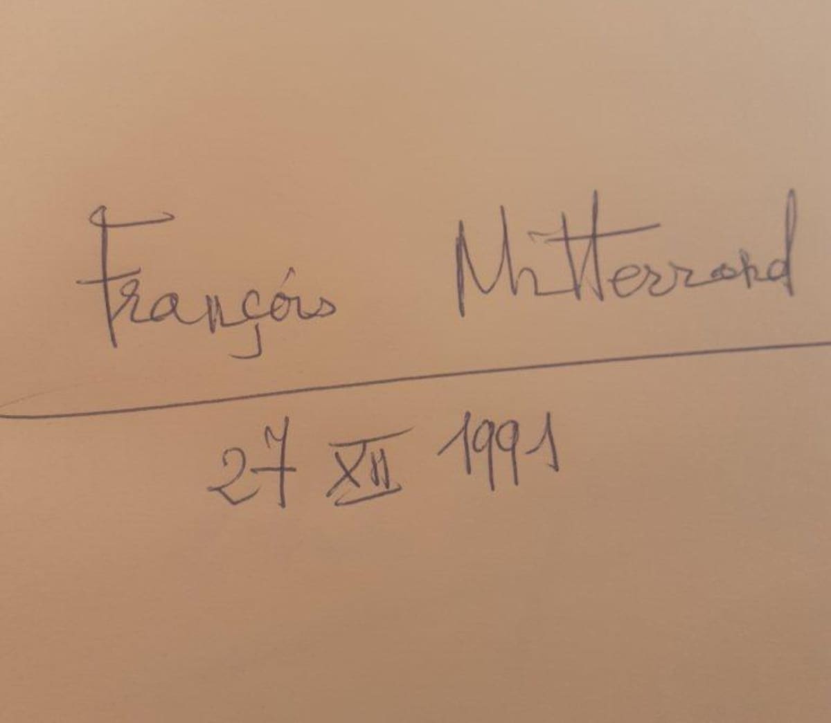 The signature Mitterrand left for his host on the day he left, 27 December 1991.